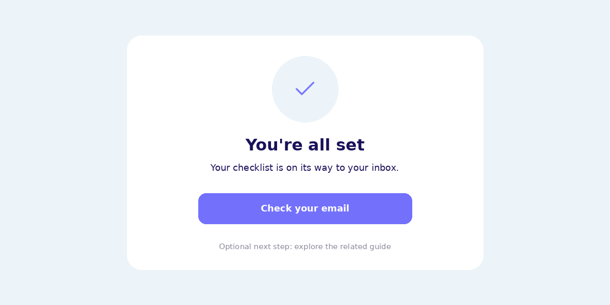 Confirmation page with clear resource delivery instructions and one optional next step.