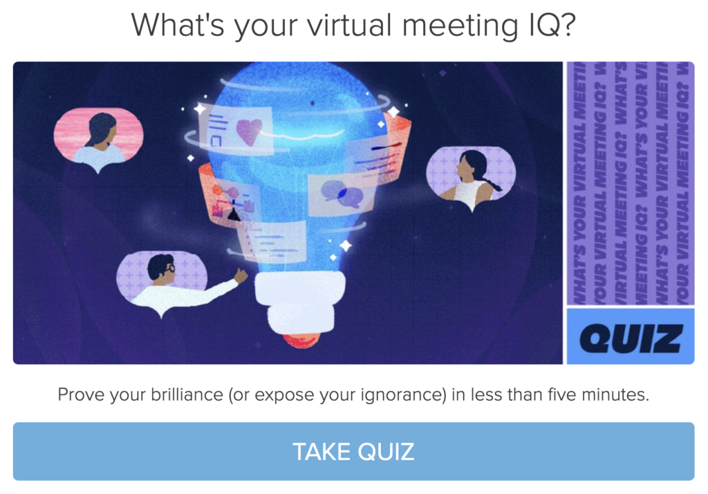 Atlassian Assessment What's your virtual meeting IQ?