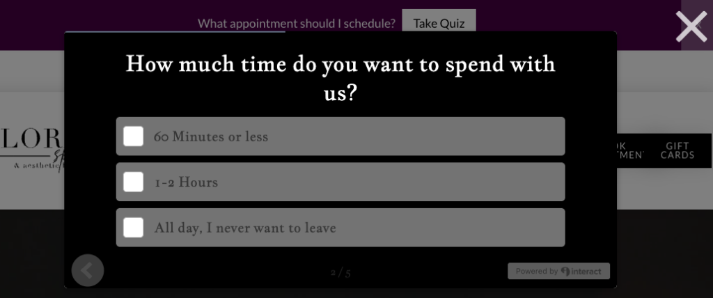 Flora Spa Service Recommendation Quiz Question About How Much Time You Want to Spend on Your Service