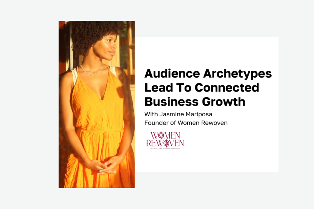 Audience Archetypes for growth