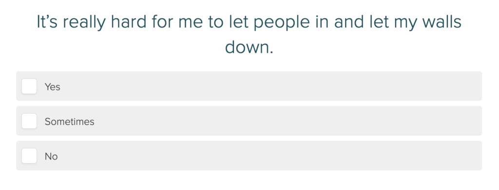 Example question from Dr. Morgan's Attachment Style Quiz