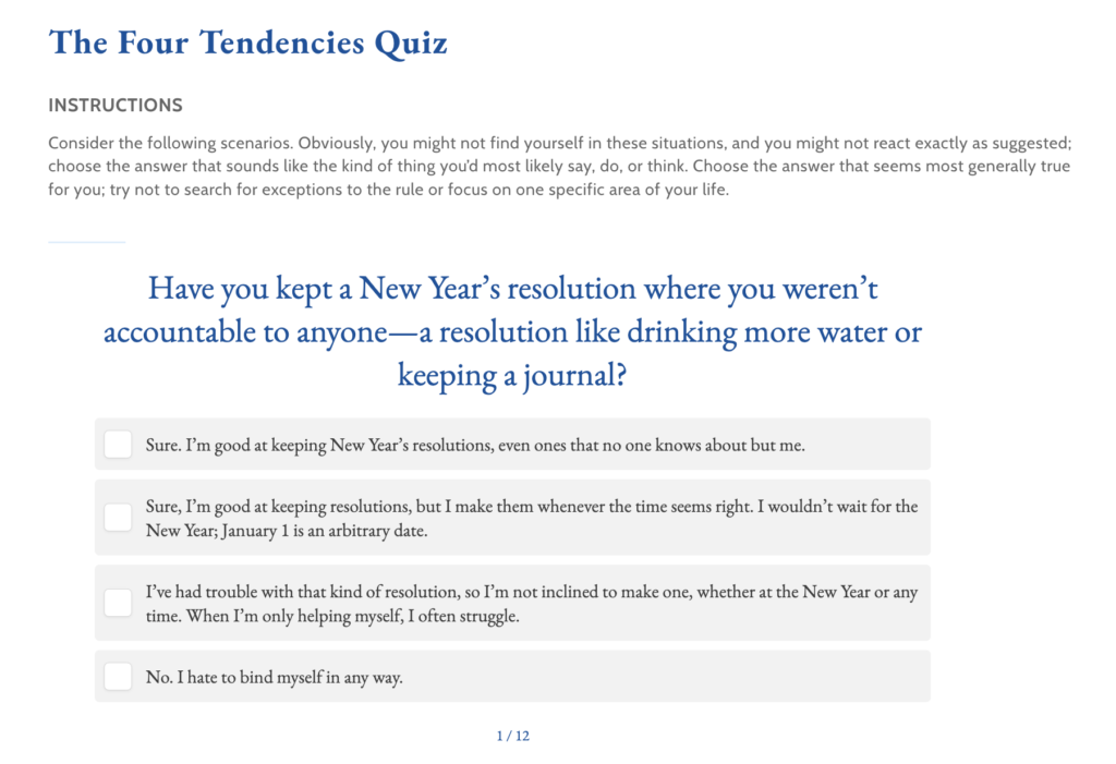 A quiz question from Gretchen Rubin's four tendencies quiz