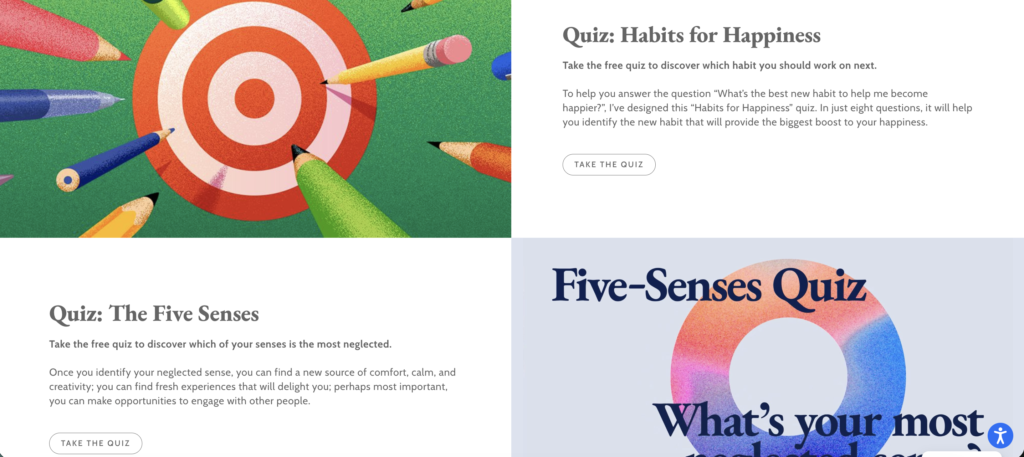 Gretchen Rubin Media's collection of interact quizzes on her website.