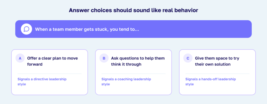 An illustrative leadership question with three realistic answer choices
